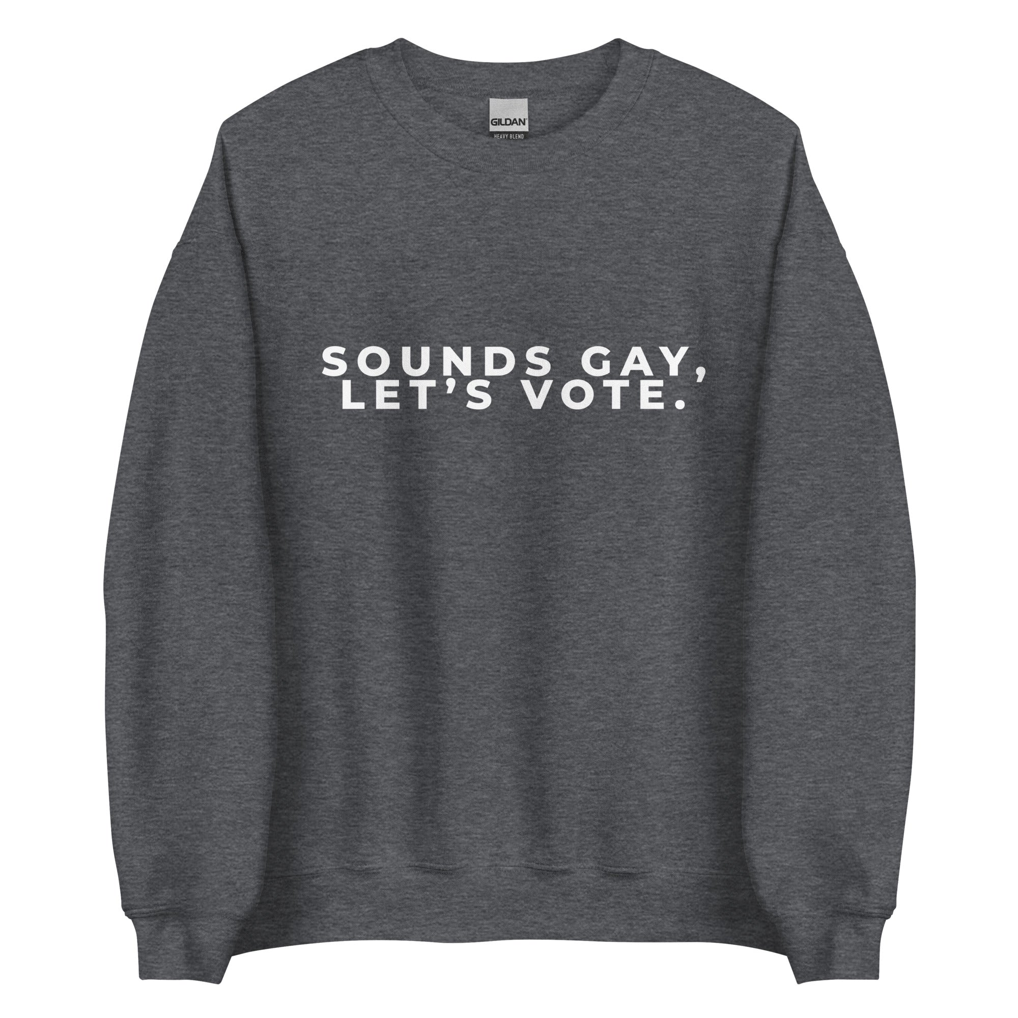 Sudadera unisex Suena gay, vamos a votar