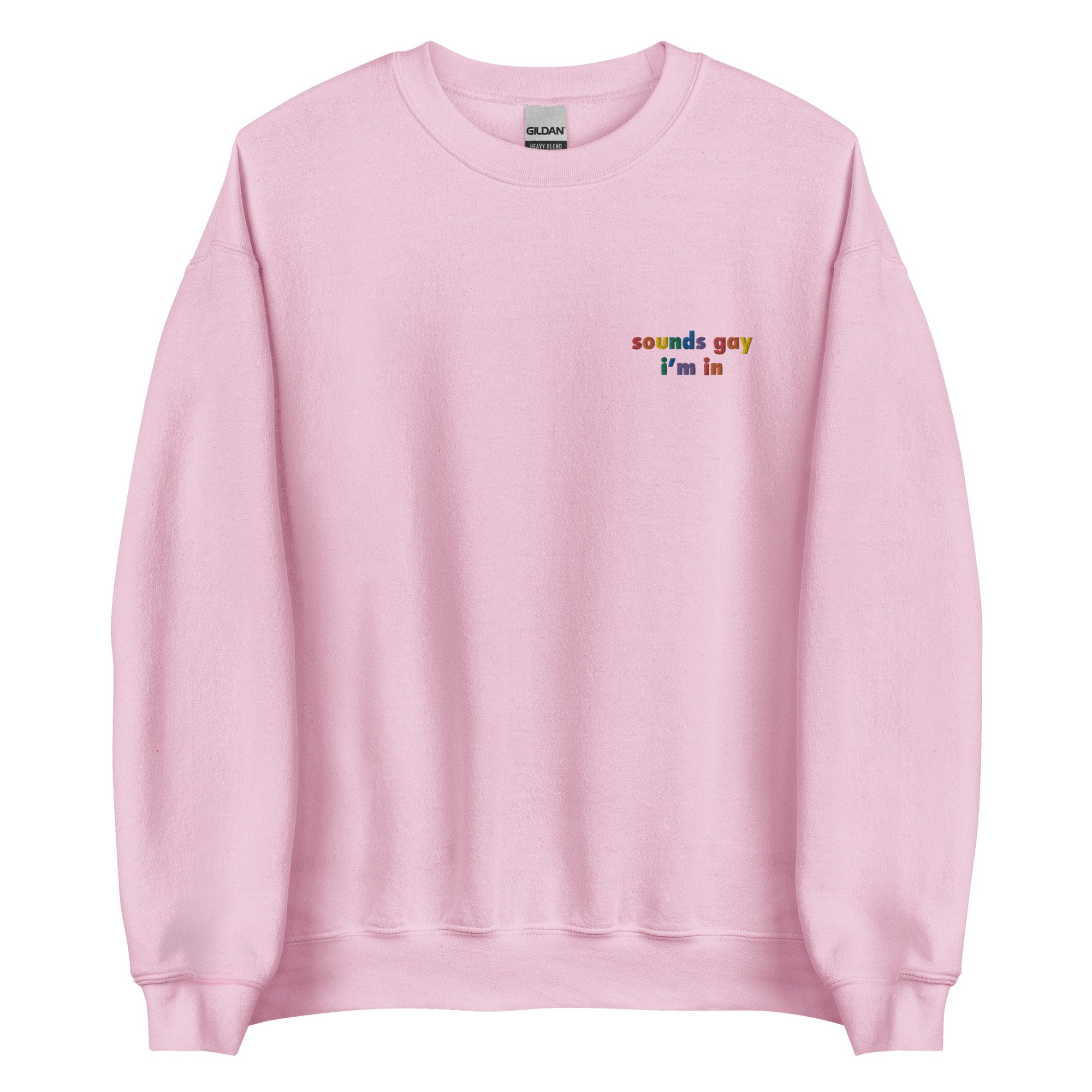 Sudadera unisex bordada con el mensaje "Suena gay"