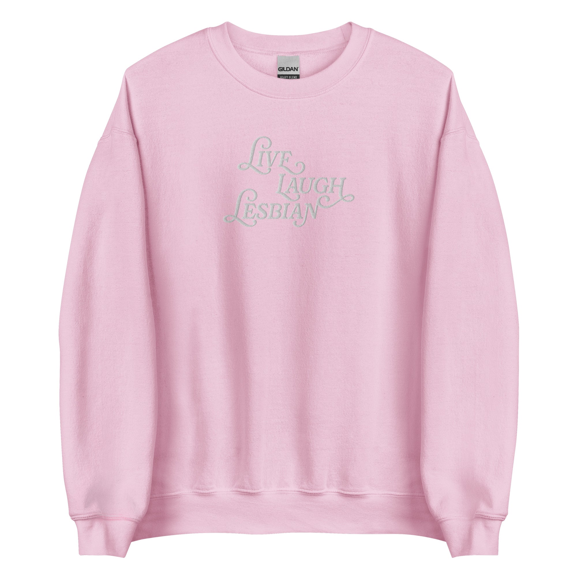 Sudadera unisex bordada con el lema Live Laugh Lesbian