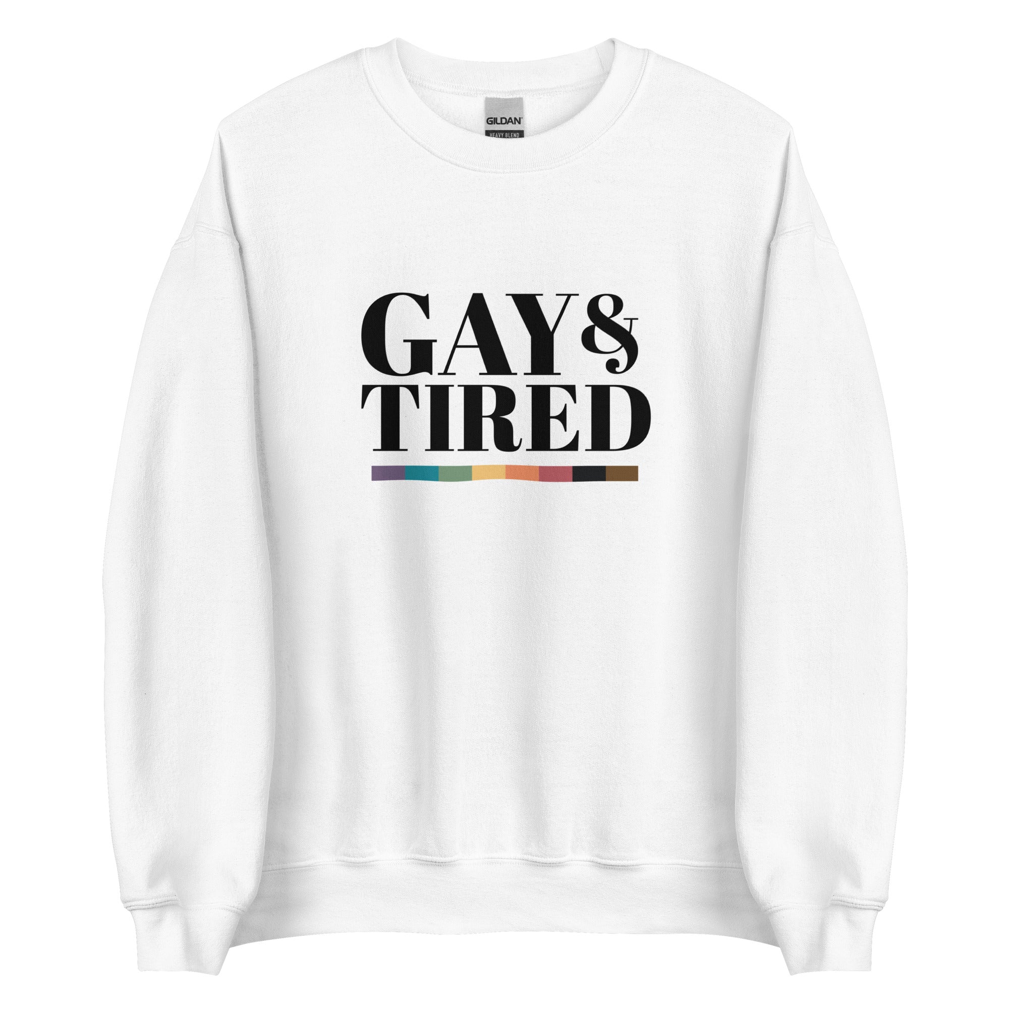 Sudadera unisex Gay and Tired