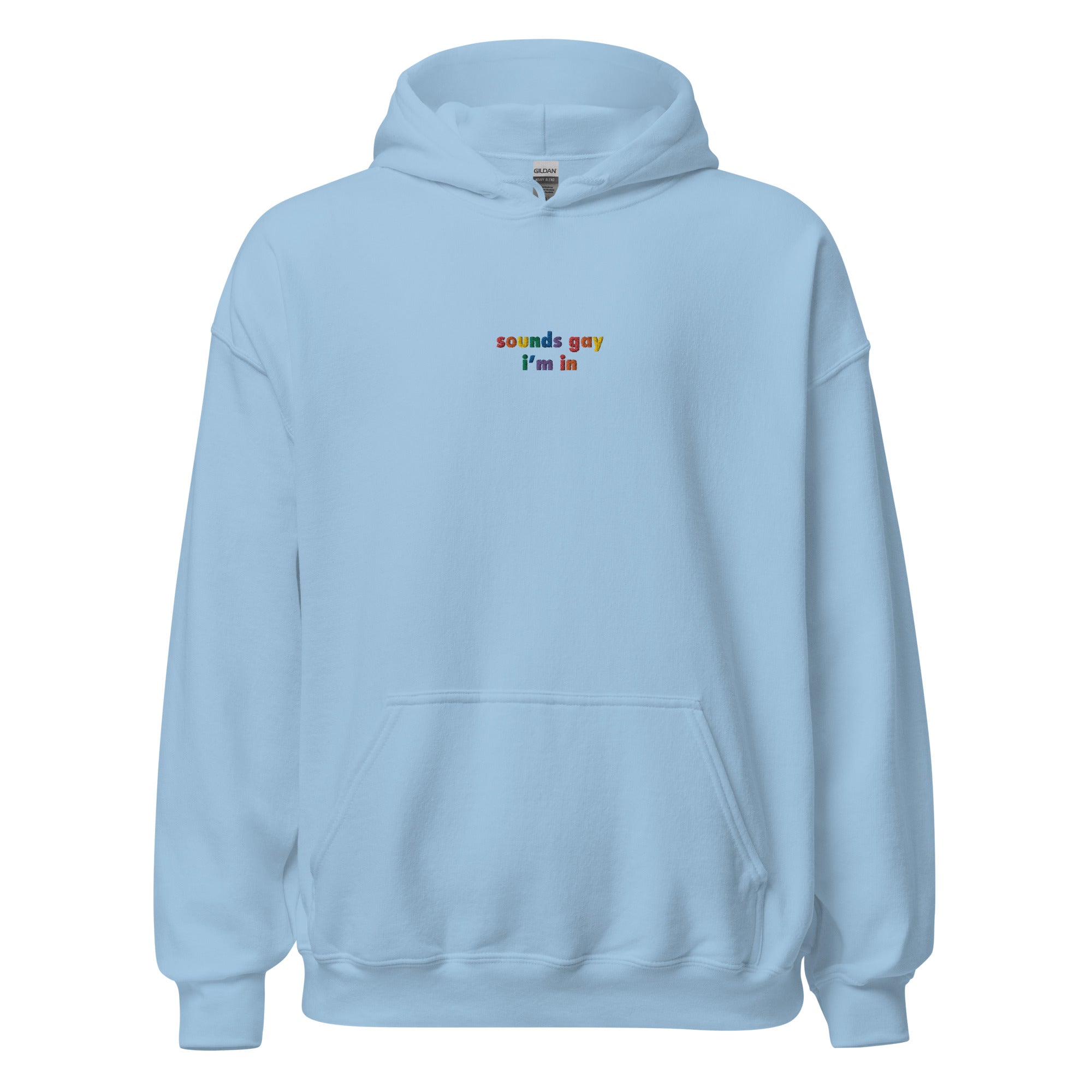 Sudadera unisex bordada con la frase "Suena gay"