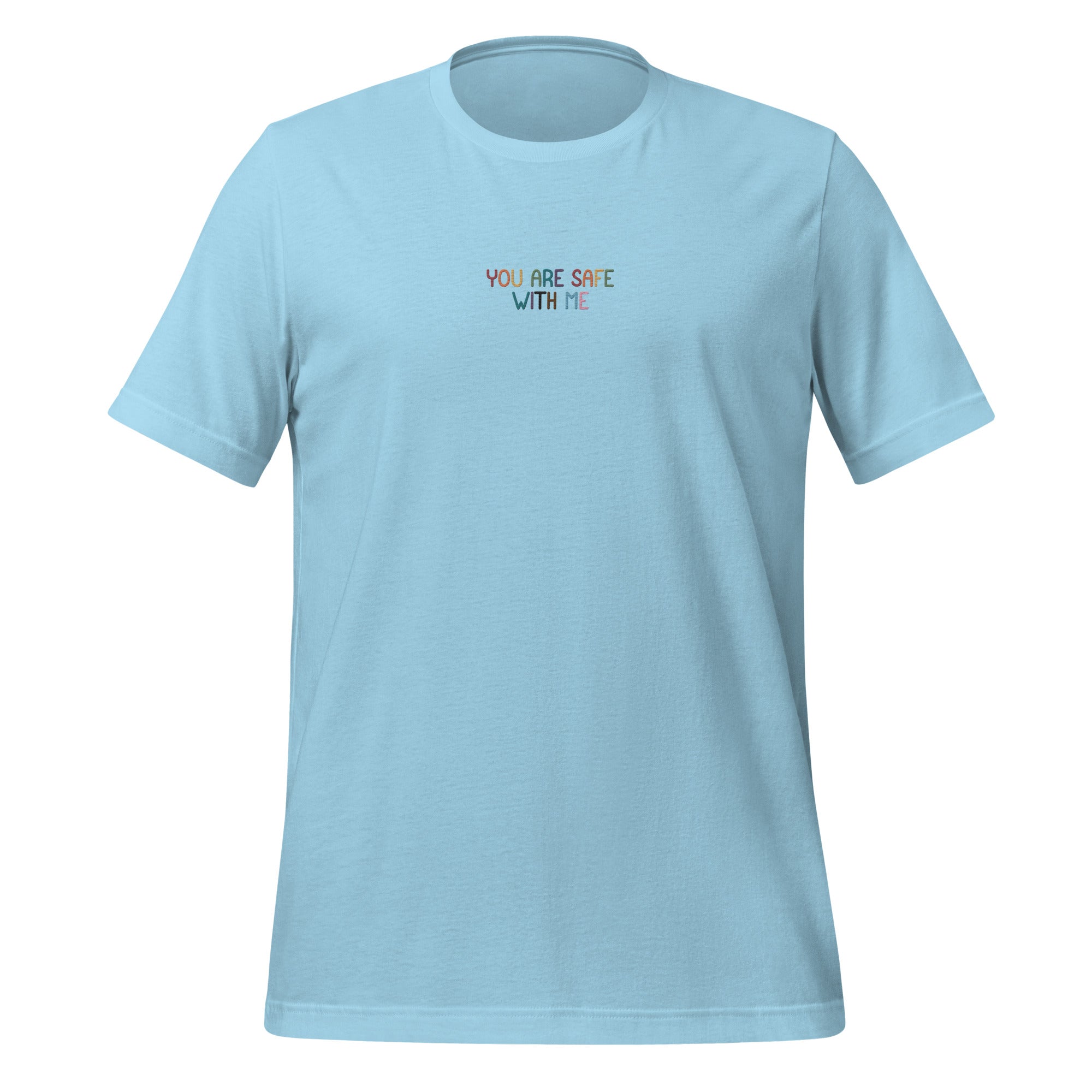 Camiseta bordada unisex "Estás a salvo conmigo"