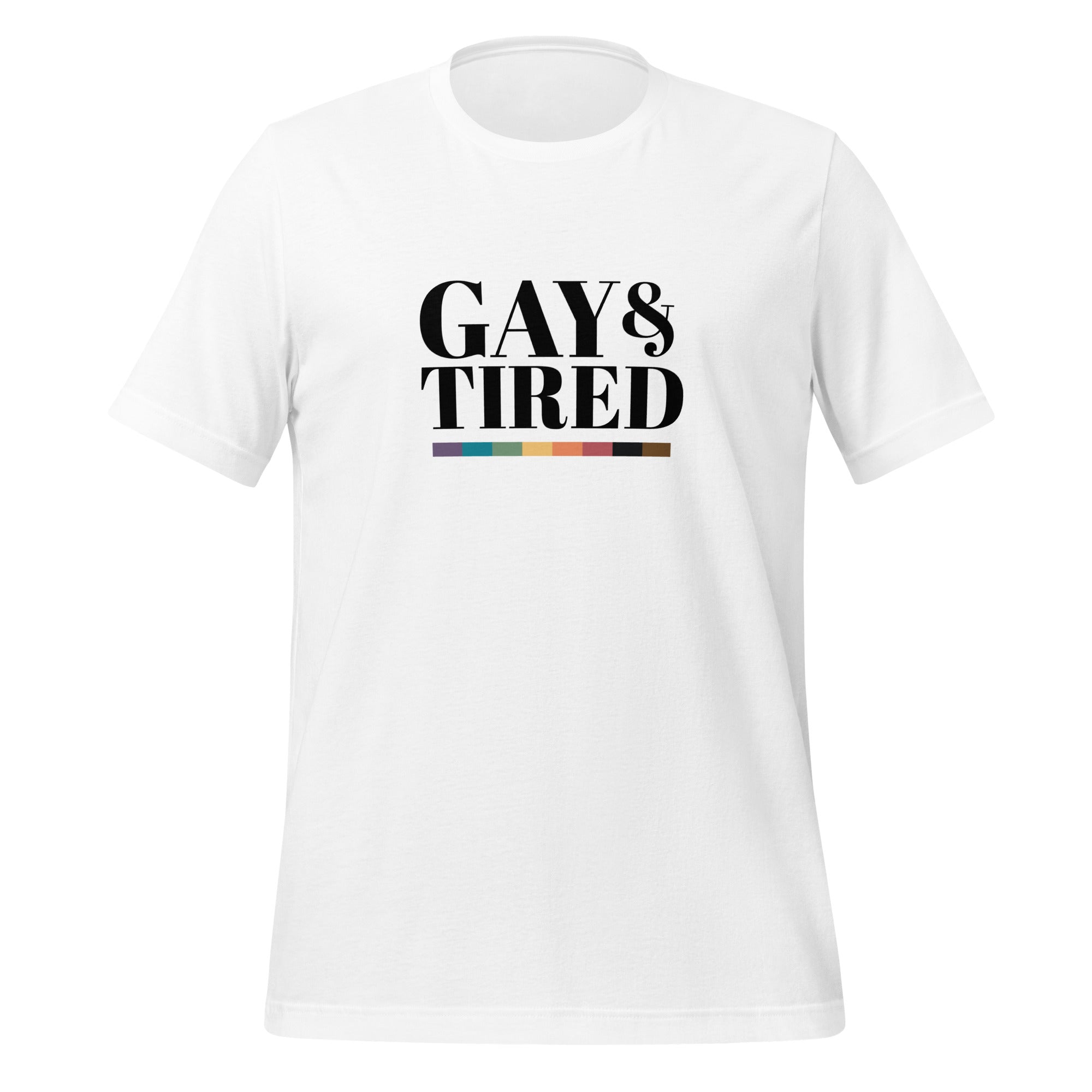Camiseta unisex Gay y Cansado