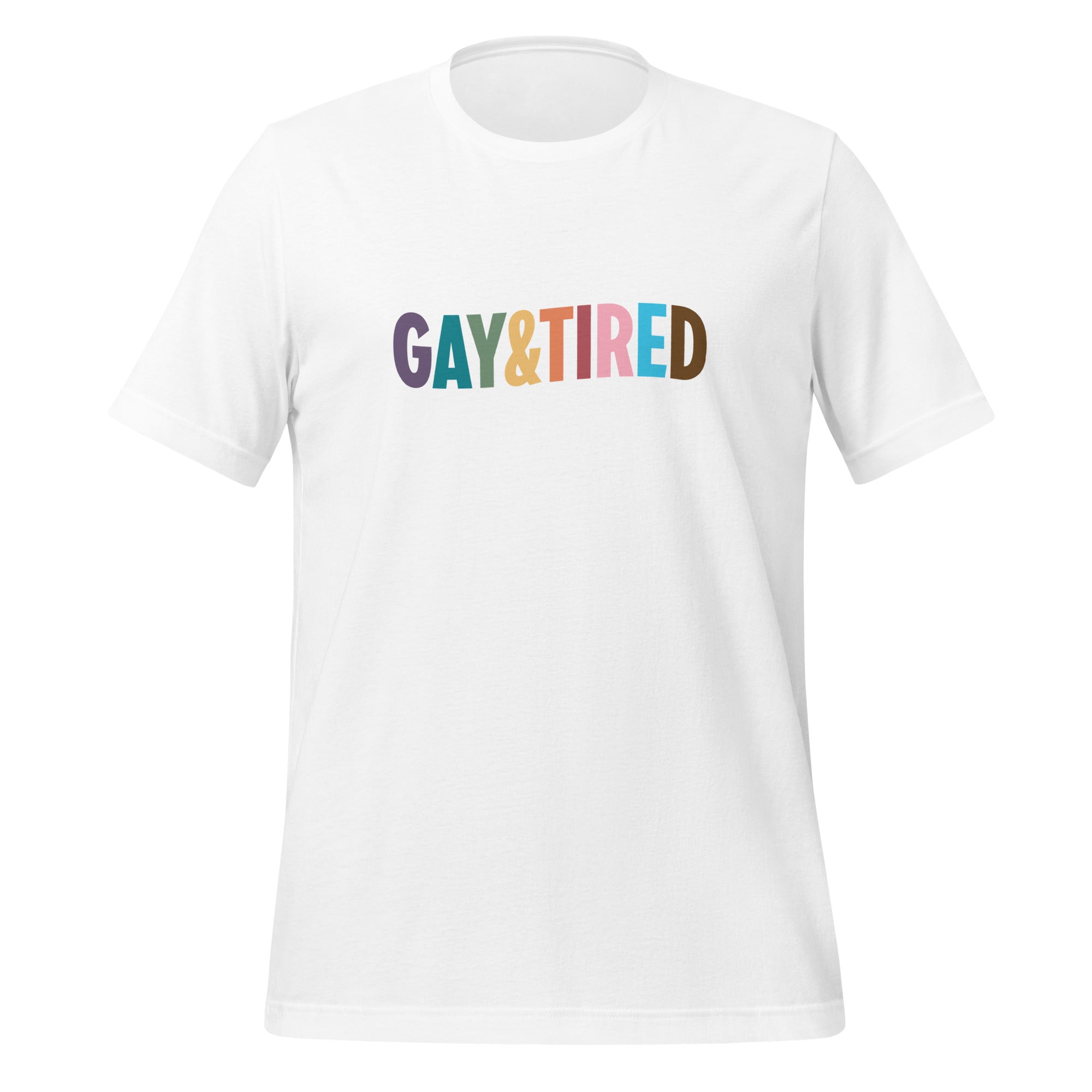 Camiseta unisex arcoíris gay y cansada