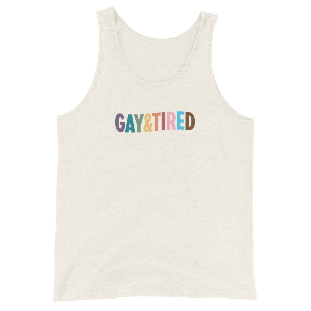 Camiseta unisex sin mangas con el arcoíris de Gay &amp; Tired