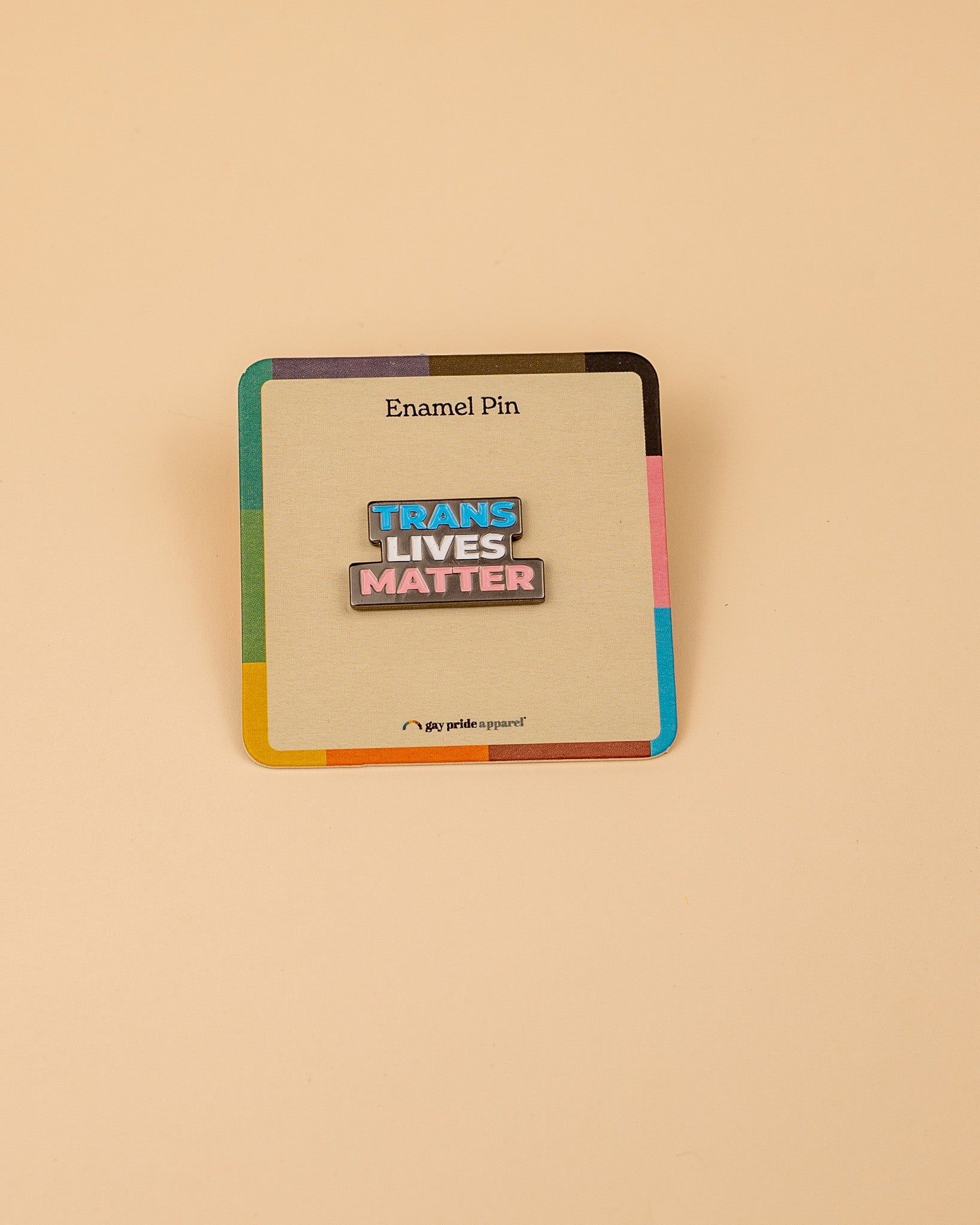 Trans Lives Matter Enamel Pin