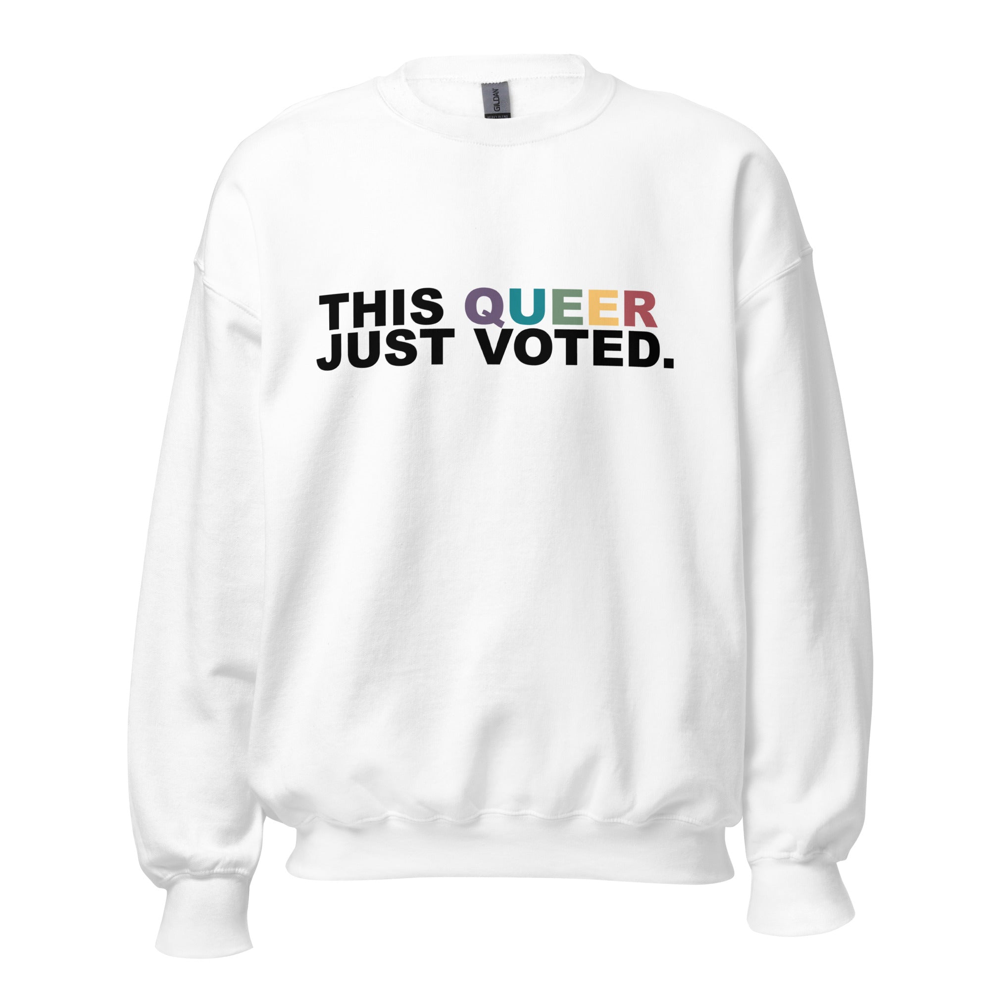 Sudadera unisex con el mensaje "This Queer Just Voted"