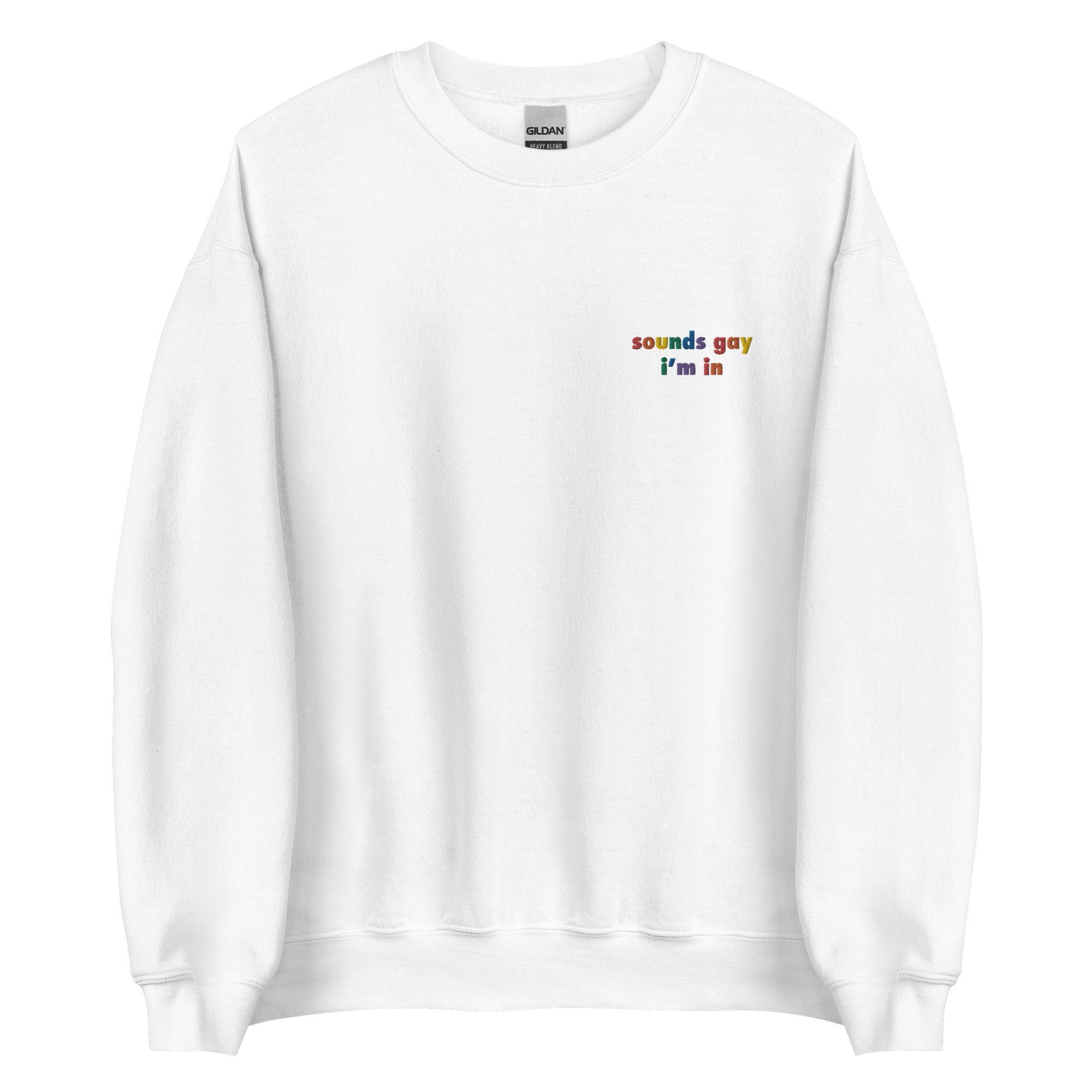 Sudadera unisex bordada con el mensaje "Suena gay"
