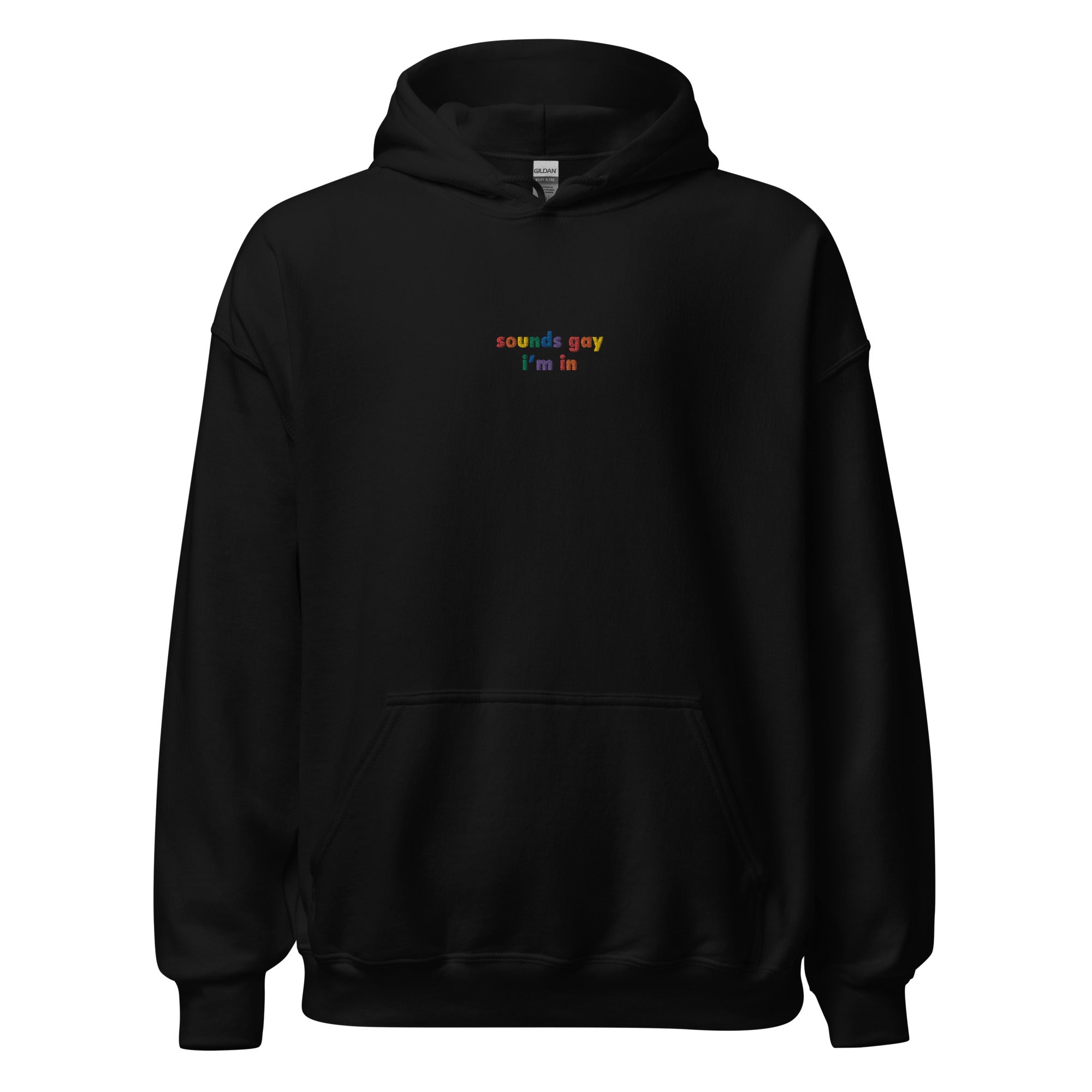 Sudadera unisex bordada con la frase "Suena gay"