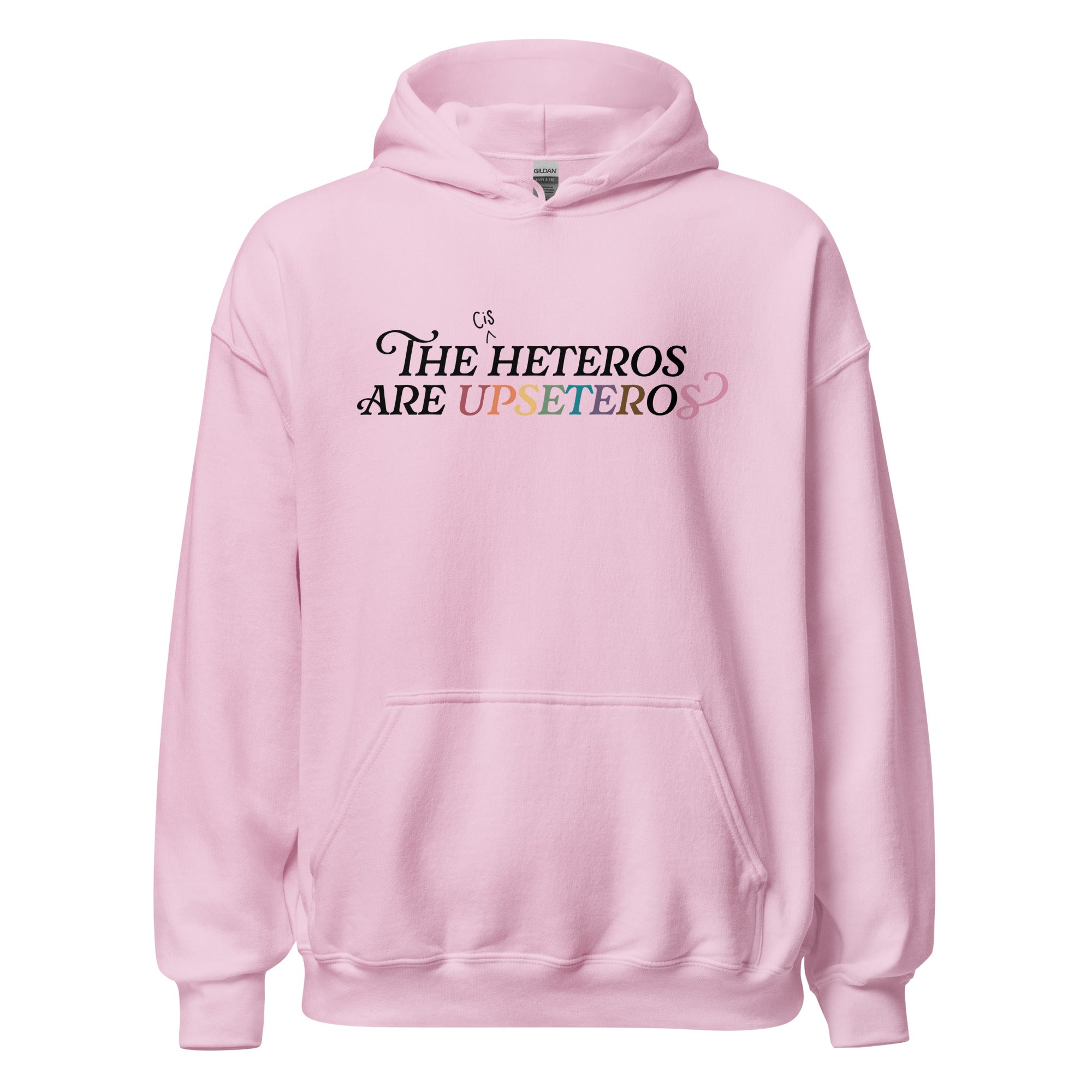 Sudadera unisex con capucha Los (cis) heteros son upseteros
