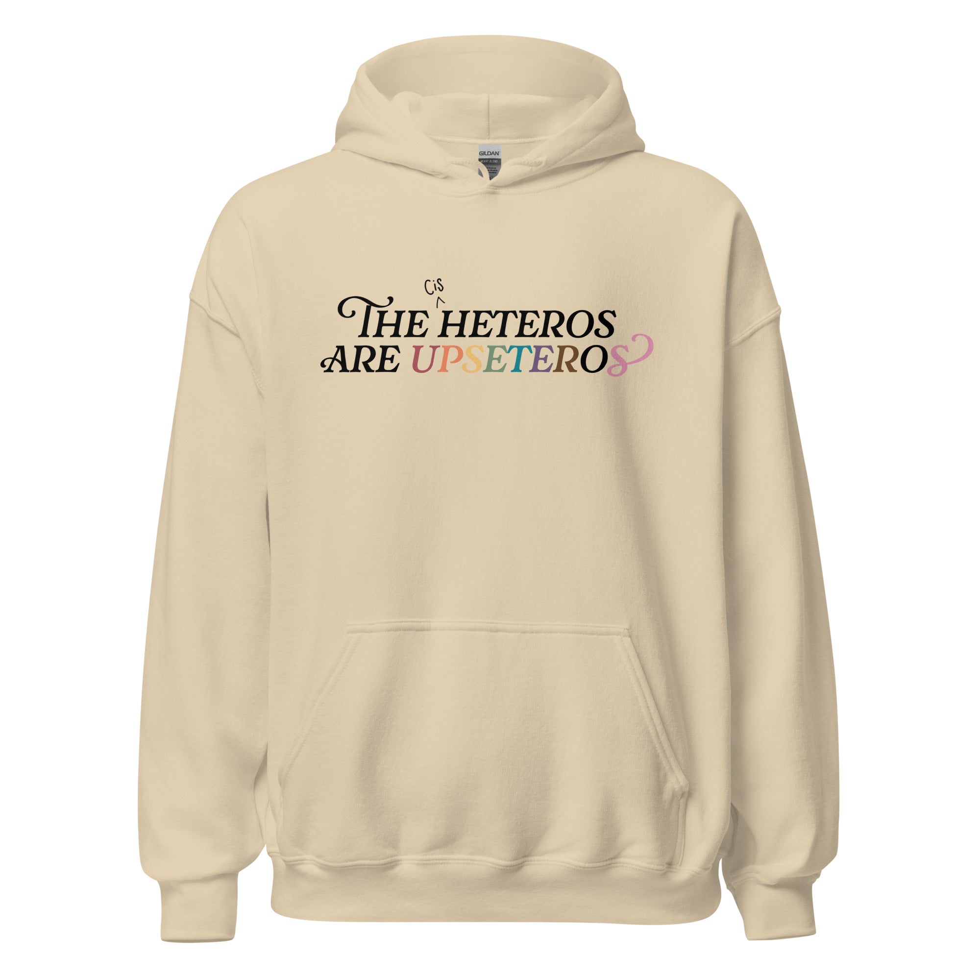 Sudadera unisex con capucha Los (cis) heteros son upseteros