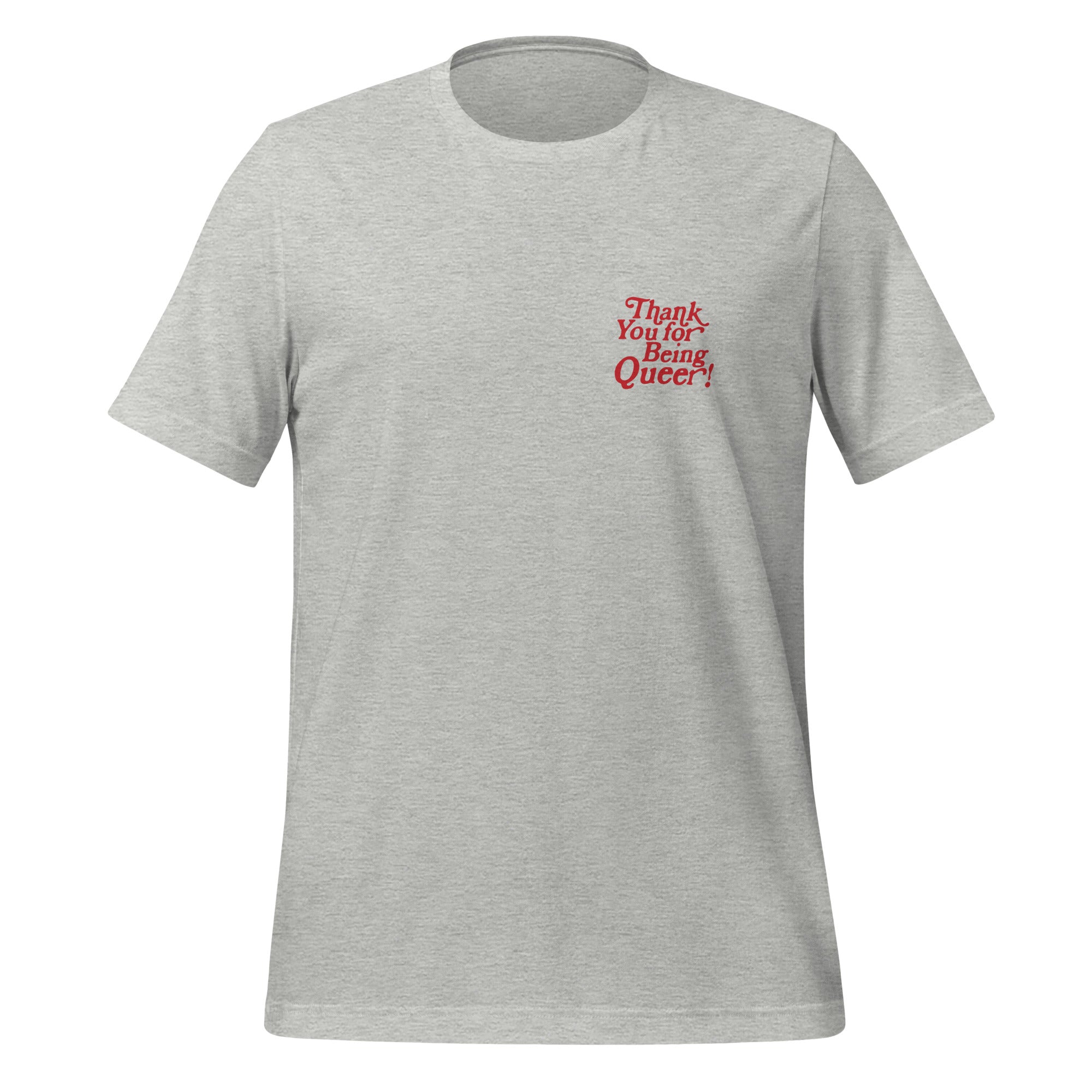 Camiseta unisex "Gracias por ser queer"