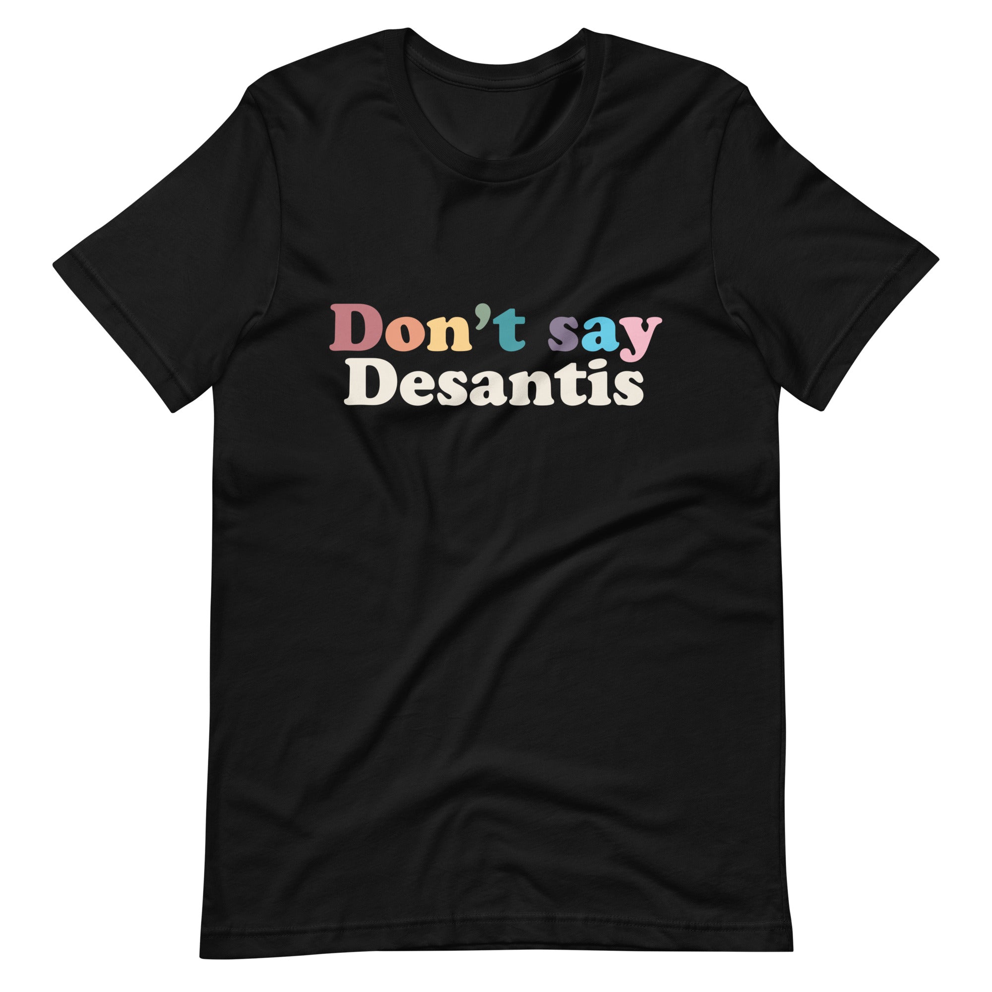 Camiseta unisex No digas Desantis
