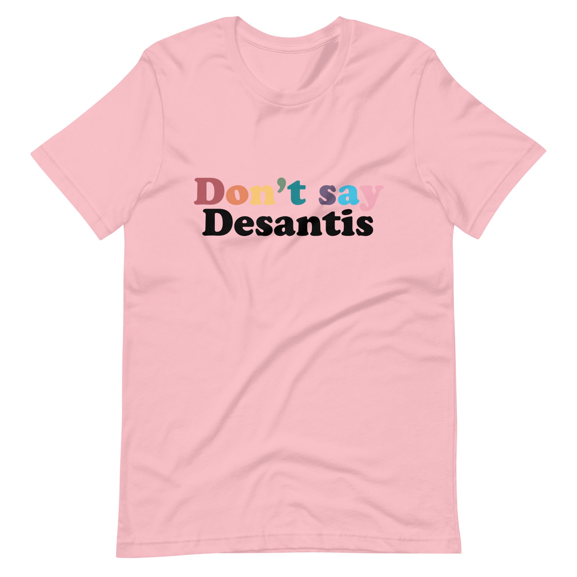 Camiseta unisex No digas Desantis