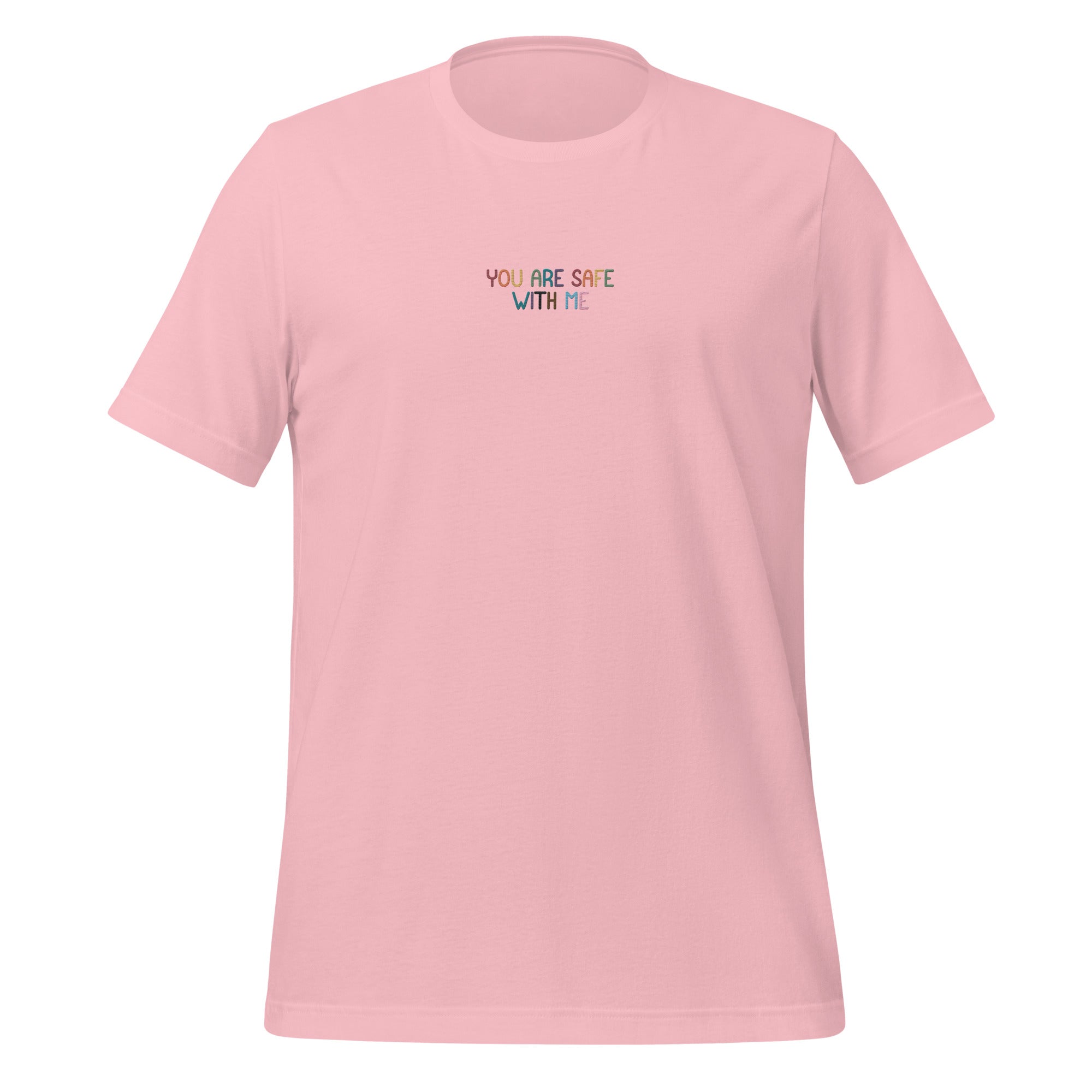 Camiseta bordada unisex "Estás a salvo conmigo"