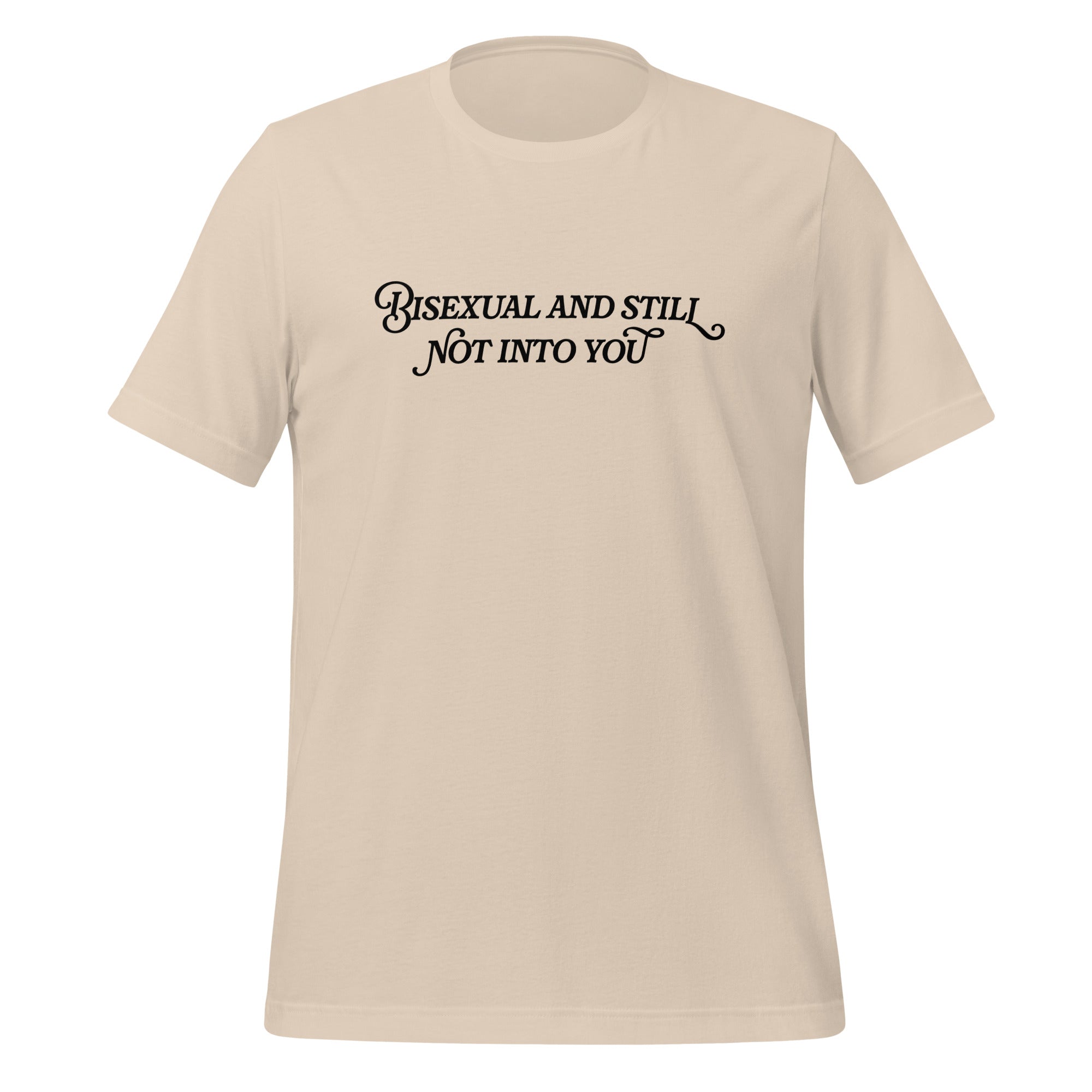 Camiseta unisex bisexual y aún no me gustas