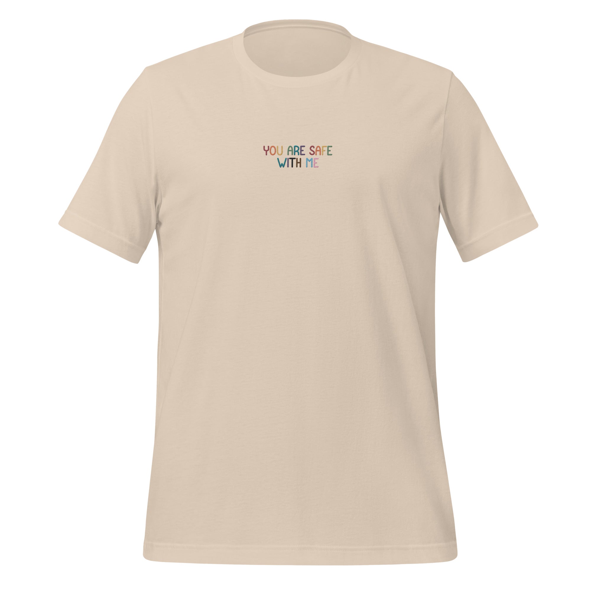 Camiseta bordada unisex "Estás a salvo conmigo"