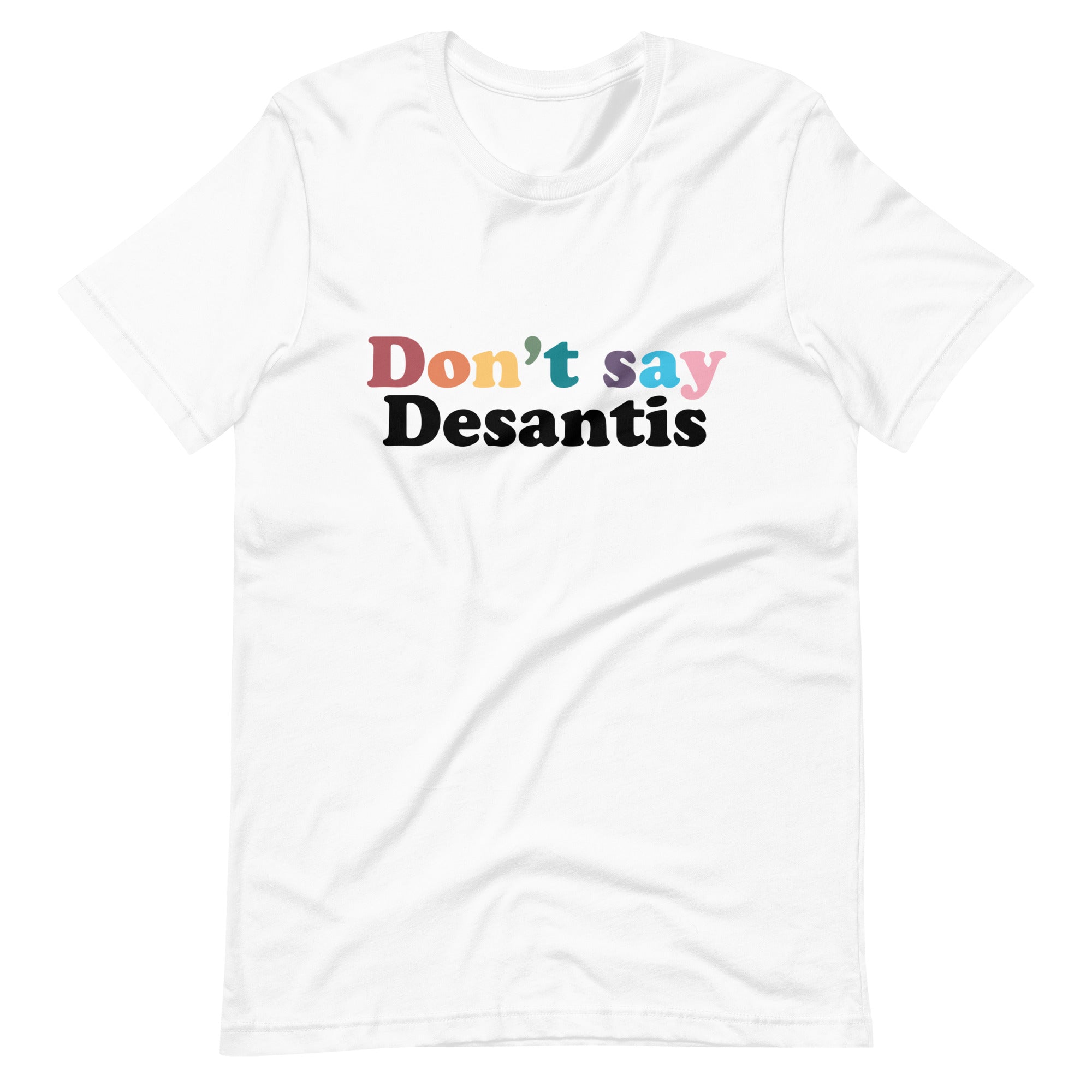 Camiseta unisex No digas Desantis