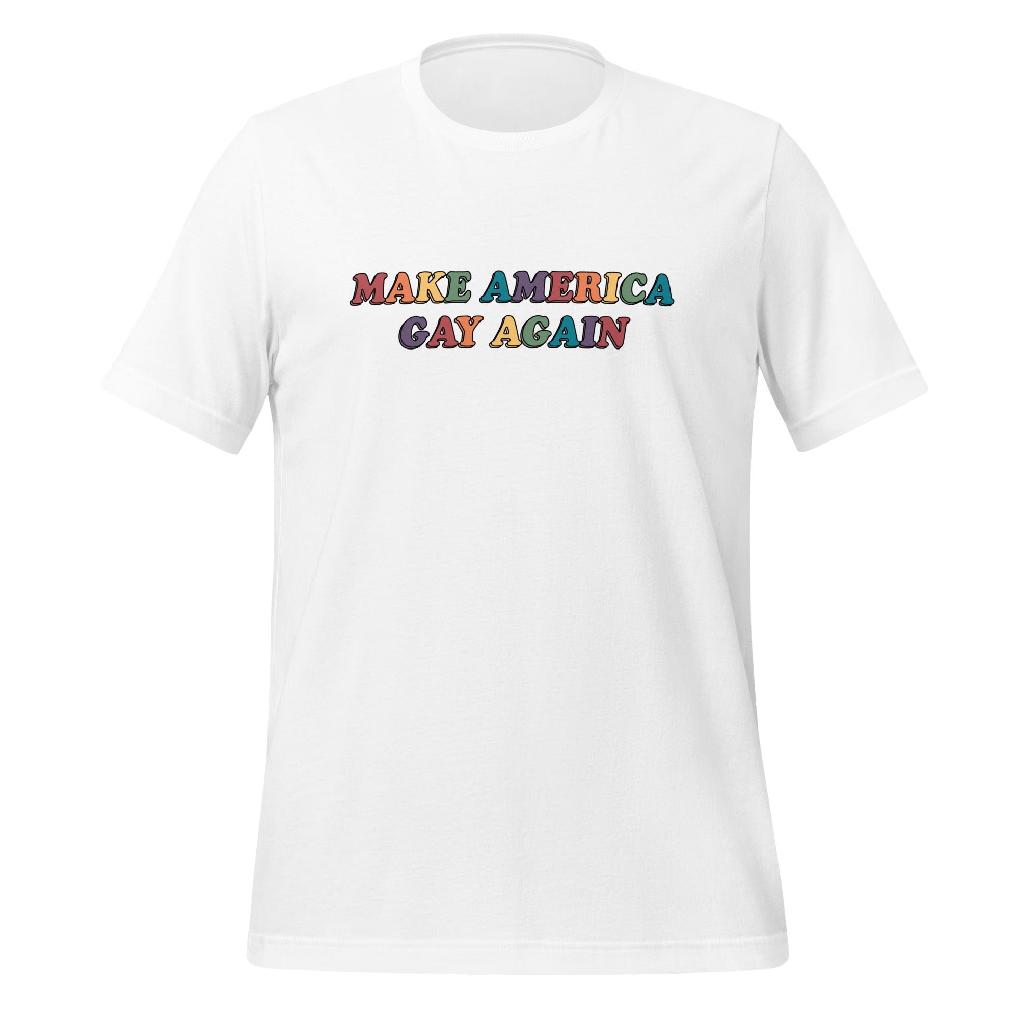 Camiseta unisex Make America Gay Again