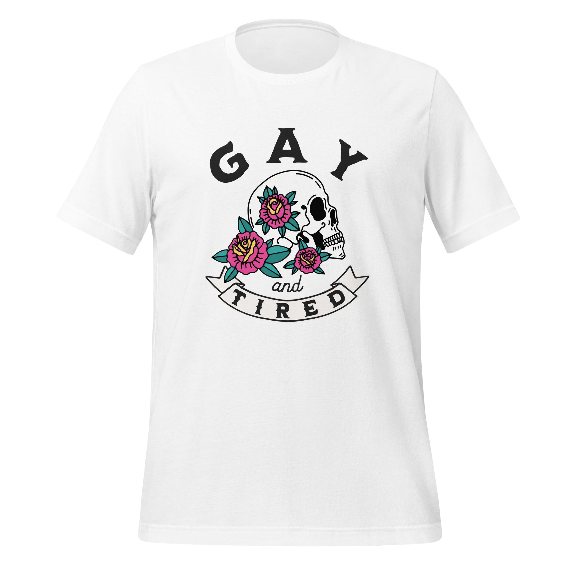Camiseta unisex con calavera gay y cansada