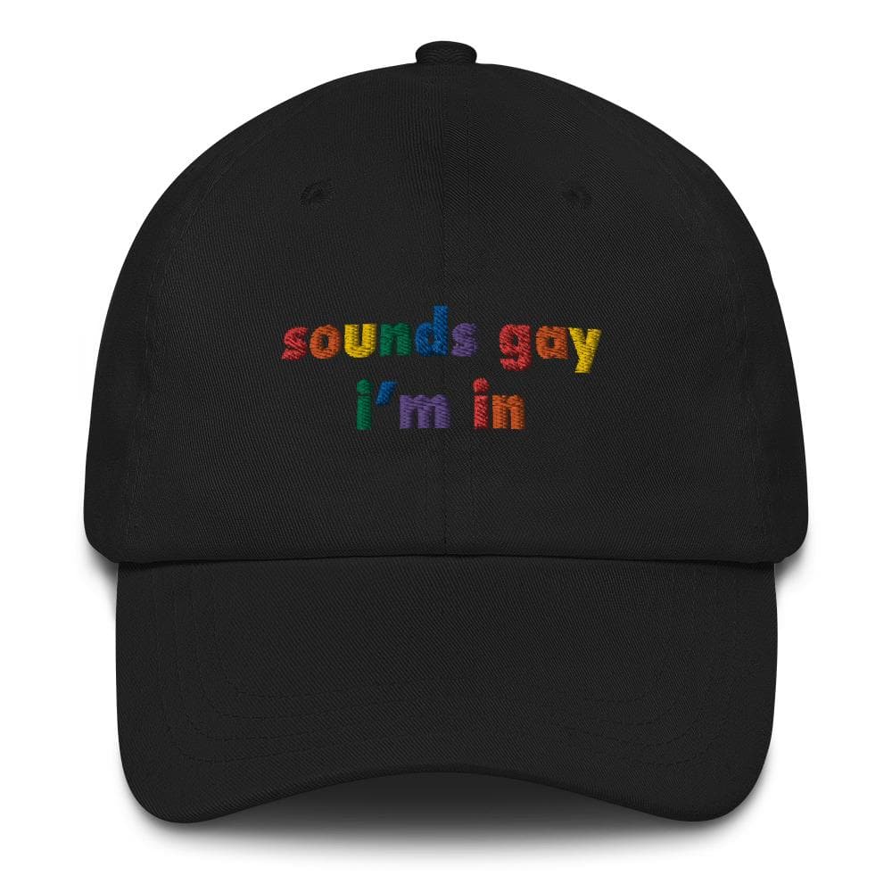 Suena gay, estoy en el sombrero