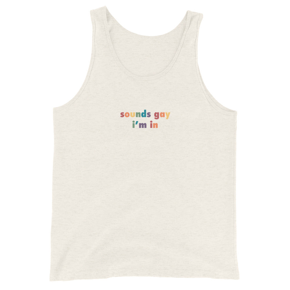 Camiseta sin mangas unisex con el mensaje "Suena gay"